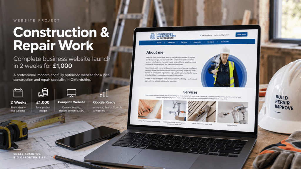 Construction & Repair Work — Complete Business Website Launch in 2 Weeks for £1,000
